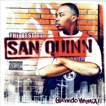 San Quinn Can't Get Enough