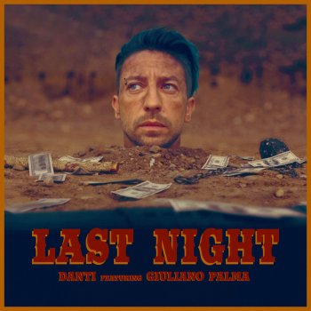 Danti feat. Giuliano Palma Last Night (feat. Giuliano Palma)