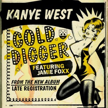 Kanye West feat. Jamie Foxx Gold Digger