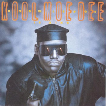 Kool Moe Dee I'm Blowin' Up