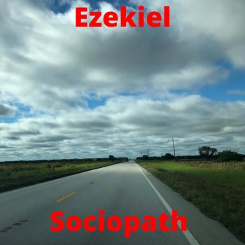 Ezekiel Sociopath