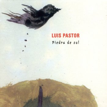 Luis Pastor Piedra De Sol