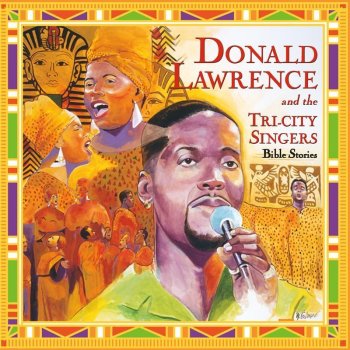 Donald Lawrence & The Tri-City Singers Dance