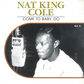 Nat "King" Cole Who Do You Know in Heaven