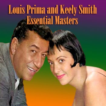 Louis Prima feat. Keely Smith Banana Split For My Baby