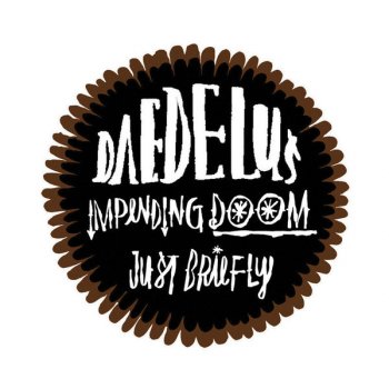 Daedelus Impending Doom (Domu remix)