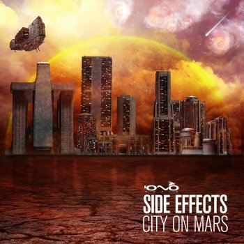 side effects City On Mars