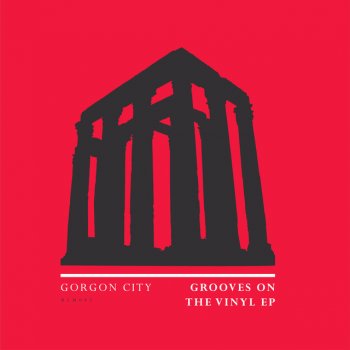 Gorgon City Grooves On The Vinyl