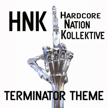 HNK Terminator Theme
