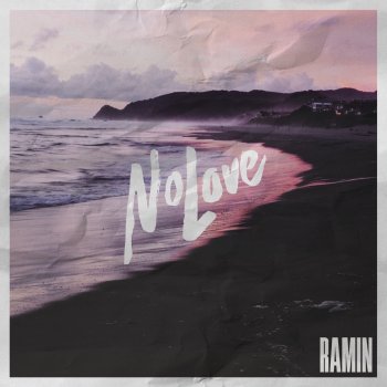 Ramin feat. G Curtis No Love