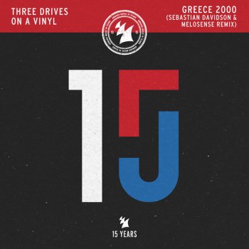Three Drives On A Vinyl feat. Sebastian Davidson & Melosense Greece 2000 - Sebastian Davidson & Melosense Remix