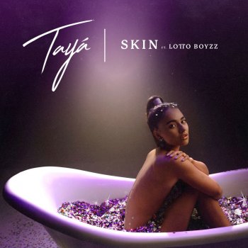 Tayá feat. Lotto Boyzz Skin