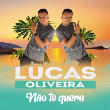 Lucas Oliveira Não Te Quero (Cover)