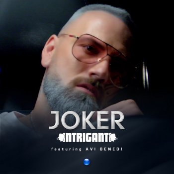 Joker Интриганти (feat. Avi Benedi)