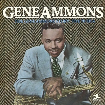 Gene Ammons Back In Your Own Back Yard
