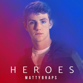 Mattybraps Heroes