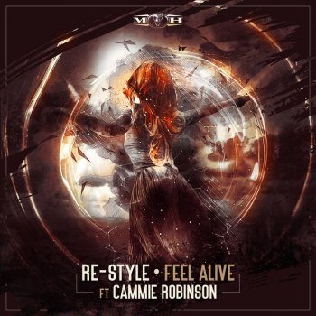 Re-Style feat. Cammie Robinson Feel Alive