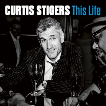 Curtis Stigers Swingin' Down at 10th and Main