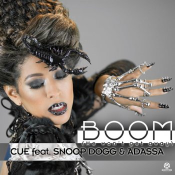 Cue feat. Snoop Dogg & Adassa Boom (He Won't Get Away) - David May Original Mix