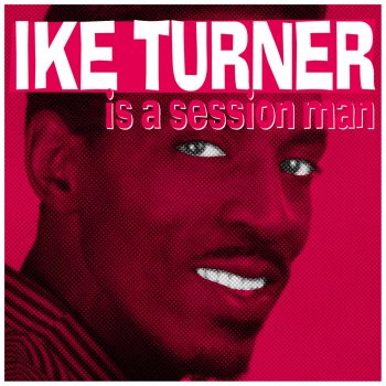Ike Turner You´ve Got to Lose
