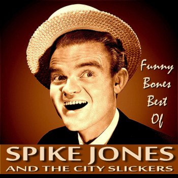 Spike Jones & His City Slickers The Tennessee Waltz