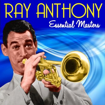 Ray Anthony and His Orchestra Goodnight Waltz