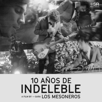 Los Mesoneros Indeleble - Live