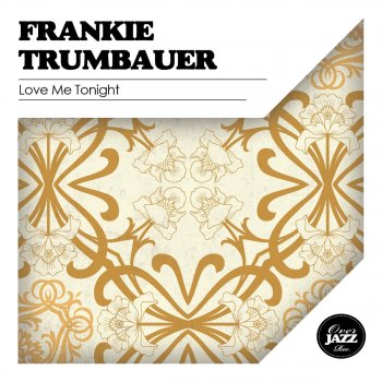Frankie Trumbauer Never Never Land Fantasy