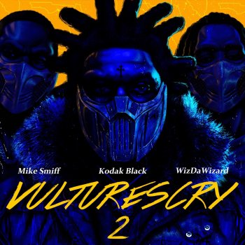 Kodak Black VULTURES CRY 2 (feat. WizDaWizard and Mike Smiff)