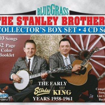The Stanley Brothers What a Friend