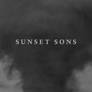 Sunset Sons Love Lights