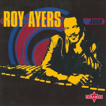 Roy Ayers Ubiquity Wanna Do