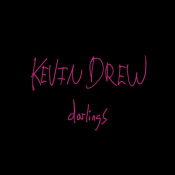 Kevin Drew You In Your Were