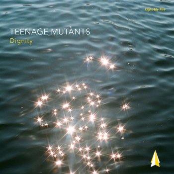 Teenage Mutants Dignity