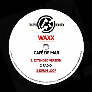 Waxx Café De Mar - Extended