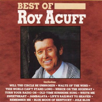 Roy Acuff Will the Circle Be Unbroken