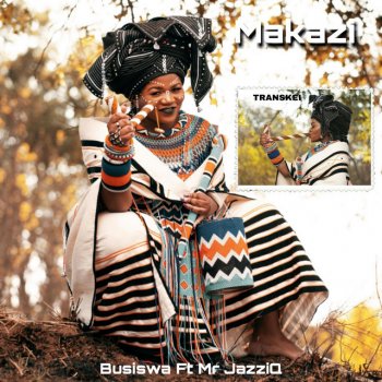 Busiswa Makazi (feat. Mr JazziQ)