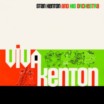 Stan Kenton & His Orchestra Mexican Jumping Bean