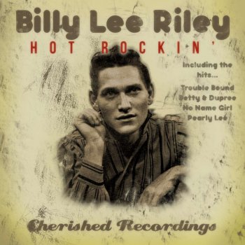 Billy Lee Riley Flying Saucer Rock'n Roll