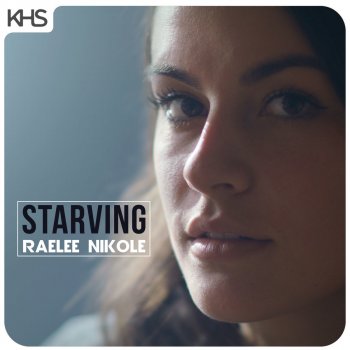 Raelee Nikole Starving