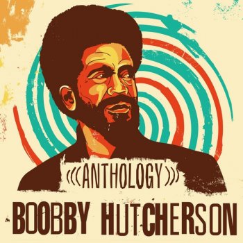 Bobby Hutcherson Aquarian Moon (Remastered)