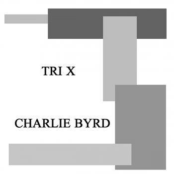 Charlie Byrd Stompin' At the Savoy