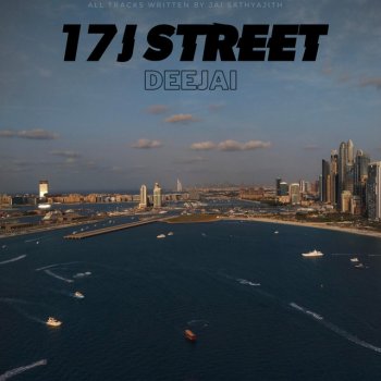 Deejai 17j Street's Intro