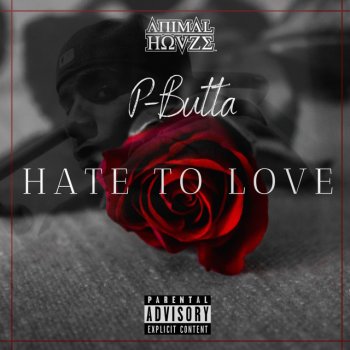 P-Butta Hate to Love