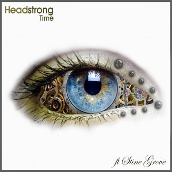 Headstrong feat. Stine Grove Time (Chillout Mix)