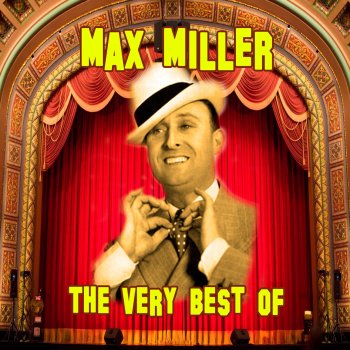 Max Miller Winnie The Whistler