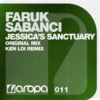 Faruk Sabancı Jessica’s Sanctuary - Original Mix