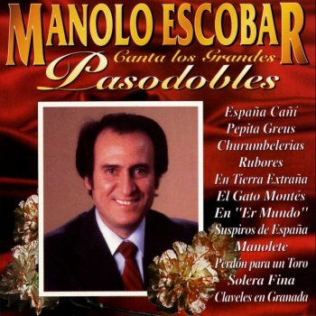 Manolo Escobar España Cañi