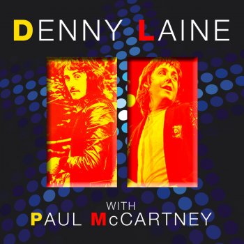 Denny Laine Say You Don't Mind