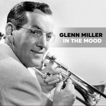 Glenn Miller I Know Why (And so Do You)